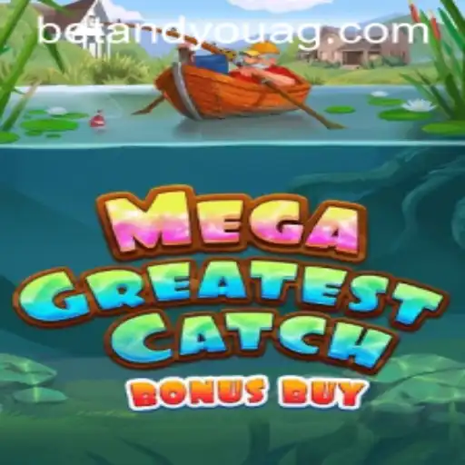 Unveiling MegaGreatestCatchBonusBuy: A Thrilling Adventure Awaits